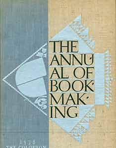 Item #19-9559 The Annual of Book Making, 1927 - 1937. John T. Winterich, preface