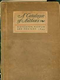 Item #19-9586 A Catalogue of Authors. Riverside Press, pub