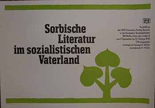 Item #19-9601 Sorbische Literatur im sozialistischen Vaterland. Ausstellung des VEB...