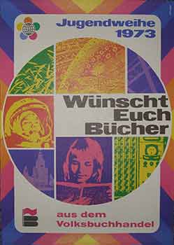 Item #19-9622 Wünscht Euch Bucher. (Poster). Adolph