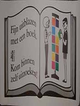 Item #19-9628 Fijn uitblazen met een boek. Kom binnen zelf uitzoeken! (Poster). 20th Century...