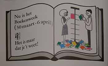 Item #19-9638 Nu is het Boekenweek. Het is maar dat je’t weet! (Poster). 20th Century Dutch Artist.