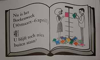 Item #19-9639 Nu is het Boekenweek. U blijft toch niet buiten staan? (Poster). 20th Century Dutch Artist.