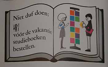 Item #19-9640 Niet du doen: voor de vakantie studieboeken bestellen. (Poster). 20th Century Dutch Artist.