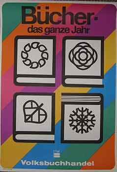 Item #19-9654 Bucher - das ganze Jahr. (Poster). 20th Century German Artist