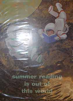 Item #19-9657 Summer reading is out of this world. (Poster). Ezra Jack Keats