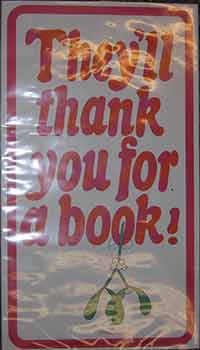 Item #19-9658 They’ll thank you for a book! (Poster). Christopher Radley