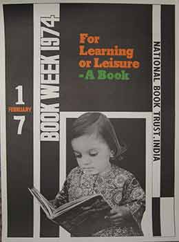 Item #19-9663 Book Week, 1974. For learning or leisure - a book. (Exhibition Poster). 20th Century Indian Artist.