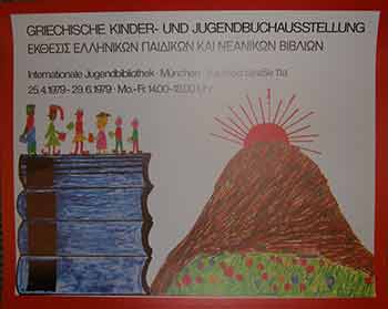 Item #19-9729 Griechische Kinder- und Jugendbuchausstellung. April 25 to June 29, 1979. (Poster). 20th Century German Artist.