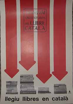Item #19-9730 1471 - 1974 Cinc-cents Anys Del Llibre Catala. (Poster). 20th Century Spanish Artist
