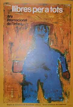 Item #19-9752 Llibres per a tots. Any Internacional de L'Infant. (Poster). Albert Isern