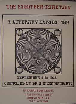 Item #19-9766 The Eighteen-Nineties, A Literary Exhibition. 4 - 21 Sept, 1973. Compiled by Dr. G Krishnamurthi. (Poster). 20th Century UK Artist.
