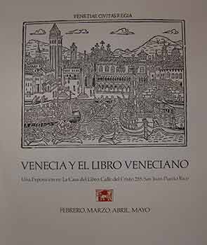 Item #19-9792 Venecia Y El Libro Veneciano. (Poster). 20th Century American Artist.