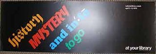 Item #19-9810 History Mystery and info to go. National Library Week, April 2 - 8 1978. (Poster)....