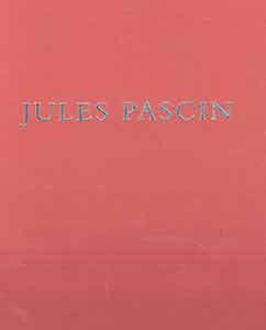 Item #19-9832 Jules Pascin. Galerie Fanny Guillon-Laffaille, Jules Pascin, Theo Waddington Fine...