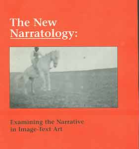 Item #19-9855 The New Narratology: Examining the Narrative in Image-Text Art. Maria Porges