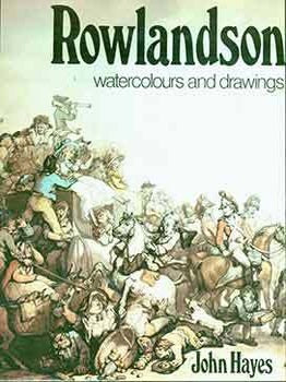 Item #19-9895 Rowlandson. Watercolours and drawings. John Hayes