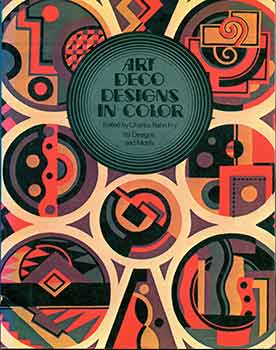 Item #19-9911 Art Deco Designs in Color. Charles Rahn Fry