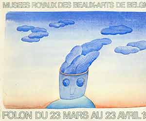 Item #19-9930 Folon Du 23 Mars Au 23 Avril, 1972. Francois Mathey, Musees Royaux Des Beaux-Arts de Belgique.