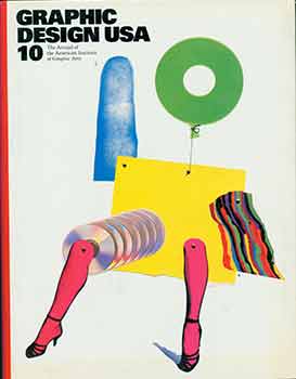 Item #19-9953 Graphic Design USA. The Annual of the American Institute of Graphic Arts. No. 10....