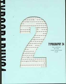 Item #19-9964 Typography Twenty-Four: The Annual of the Type Directors Club 24. Type Directors Club.