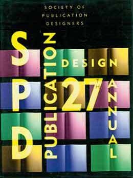 Item #19-9967 Society of Publication Designers Twenty-Seventh Publication Design Annual 27....