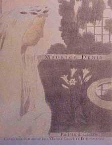 Item #299-5 Maurice Denis: Catalogue raisonné de l'oeuvre gravé et lithographié = Catalogue Raisonné of the engravings and lithographs. Pierre Cailler.