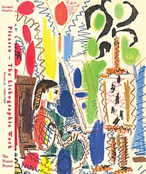 Item #325-9 Picasso's Paintings, Watercolors, Drawings & Sculpture: The Lithographic Work, Vol....