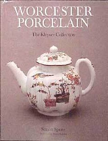 Item #486-1 Worcester Porcelain: The Klepser Collection. Simon Spero.