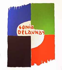 Item #50-0684 Centre Pompidou. Sonia Delaunay [poster]. Sonia Delaunay