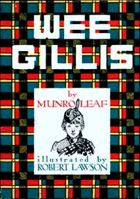 Item #50-1498 Wee Gillis. Munro Leaf, Robert Lawson