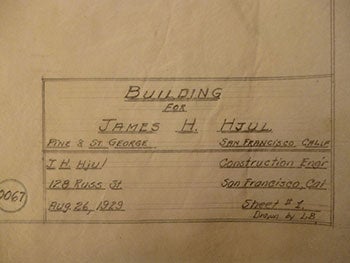 Item #50-1579 Building Plans for James H. Hjul on Corner of Pine St. and St. George Alley, San Francisco. Current address likely 410 Bush St. James H. Hjul.