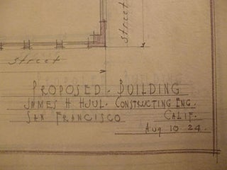 Item #50-1618 Building Plans for a Proposed Building, San Francisco. James H. Hjul