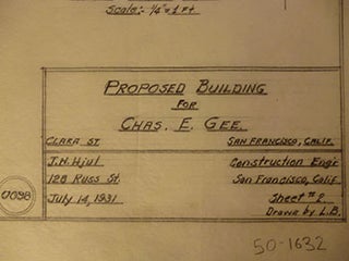 Item #50-1632 Building Plans for a Proposed Building for Chas. E. Gee. on Clara St., San...