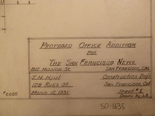 Item #50-1635 Building Plans for Proposed Office Addition to the San Francisco News at 812...