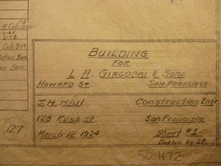 Item #50-1672 Building Plans for a Building for L. A. Giacobbi & Sons on Howard St., San...