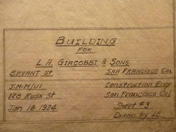 Item #50-1677 Building Plans for Building for L. A. Giacobbi & Sons on Bryant St., San Francisco. James H. Hjul.