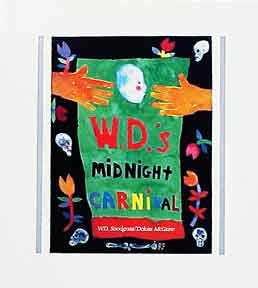 Item #504-4 W. D.’s Midnight Carnival. W. D. Snodgrass, Deloss McGraw