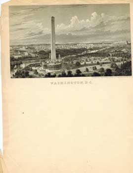 Item #51-0015 Washington. D.C. [A view of the City ca. 1850 of Washington looks to the north, featuring the Washington Monument as originally planned by Robert Mills.]. Charles Magnus.
