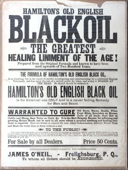 Item #51-0193 HAMILTON'S OLD ENGLISH BLACK OIL. THE GREATEST HEALING LINIMENT OF THE AGE! Hamilton.