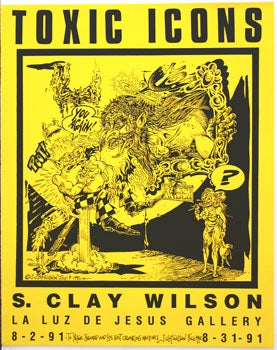 Wilson, S. Clay - Toxic Icons. (Signed)