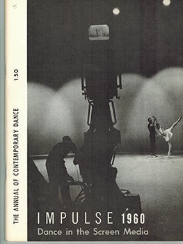 Item #51-0510 Impulse. The Annual of Contemporary Dance. Dance in the Screen Media. Jean Renoir,...