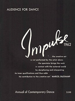 Item #51-0511 Impulse. The Annual of Contemporary Dance. Audience for Dance. Carroll Russell, Carol Scothorn, Welland Lathrop, Arthur Todd.