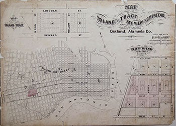 Item #51-0555 Map of the Toland Tract and Bay View Homestead and Adjacent Blocks, Oakland, Alameda Co., California. McLean, Hardy.