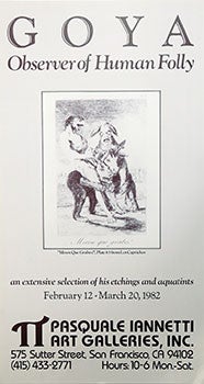Item #51-0590 Poster for Francisco Goya. Observer of Human Folly. Francisco Goya