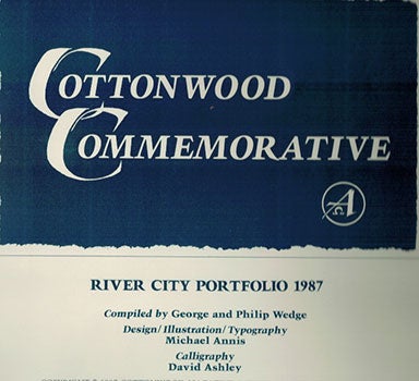 Item #51-0676 Cottonwood Commemorative. RIVER CITY PORTFOLIO 1987:. Allen Ginsberg, George, Compilers Philip Wedge.