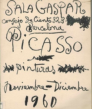 Item #51-0732 Picasso pinturas 30 Cuadros ineditos 1917 - 1960. Sabartés Jaime, Pablo...