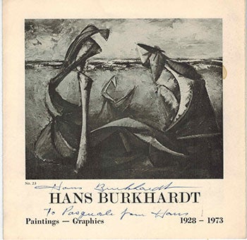 Item #51-0840 Exhibition Flyer Hans Burkhardt, Paintings-Graphics, 1928-1973 (signed and annotated). Hans Burkhardt.