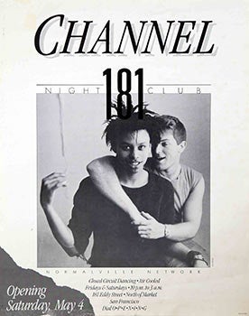 Item #51-0862 Poster for Channel 181 Night Club. 181 Eddy St., San Francisco. Jim James, Rose de...