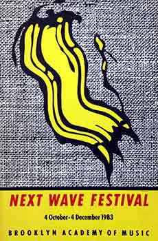 Item #51-0876 Next Wave Festival. Brooklyn Academy of Music.1983. Catalogue. Roy Lichtenstein